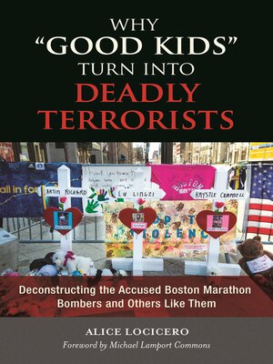 cover image of Why "Good Kids" Turn into Deadly Terrorists